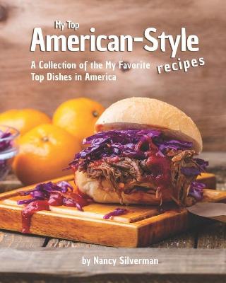 Book cover for My Top American-Style Recipes