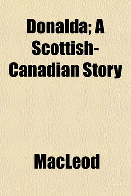 Book cover for Donalda; A Scottish-Canadian Story