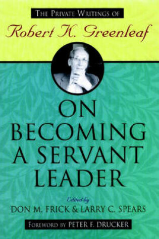 Cover of On Becoming a Servant-Leader