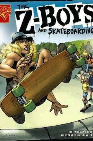 Cover of The Z-Boys and Skateboarding