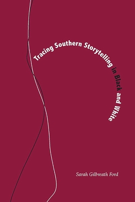 Book cover for Tracing Southern Storytelling in Black and White