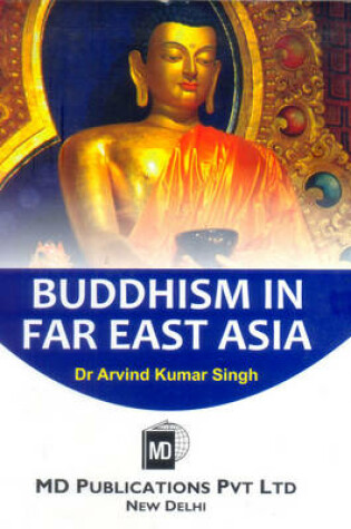 Cover of Buddhism in Far East Asia