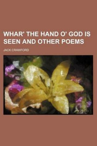 Cover of Whar' the Hand O' God Is Seen and Other Poems