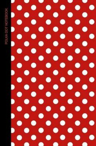 Cover of Polka Dot Notebook