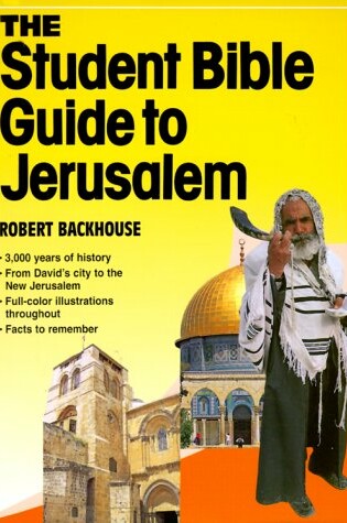 Cover of The Student Bible Guide to Jerusalem