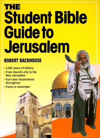 Book cover for The Student Bible Guide to Jerusalem