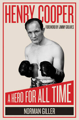 Book cover for Henry Cooper: a Hero for All Time