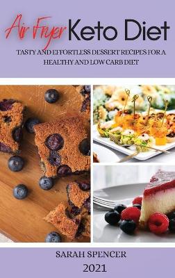 Book cover for Air Fryer Keto Diet 2021