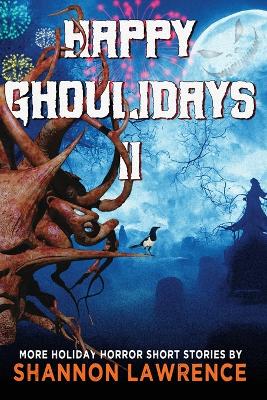 Book cover for Happy Ghoulidays II