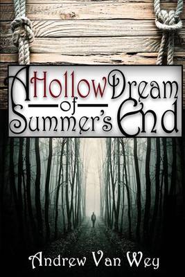Book cover for A Hollow Dream of Summer's End