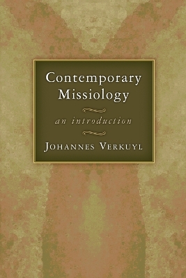 Book cover for Contemporary Missiology