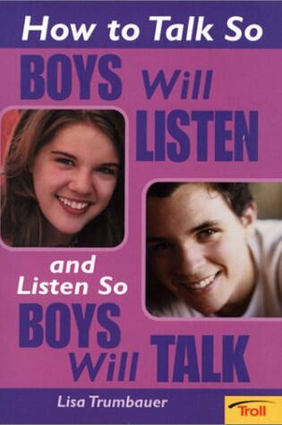 Cover of How to Talk So Boys Will Listen and Listen So Boys Will Talk