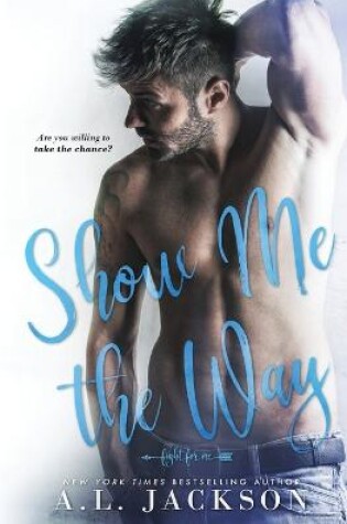 Cover of Show Me the Way