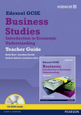 Book cover for Edexcel GCSE Business: Introduction to Economic Understanding Teacher Guide