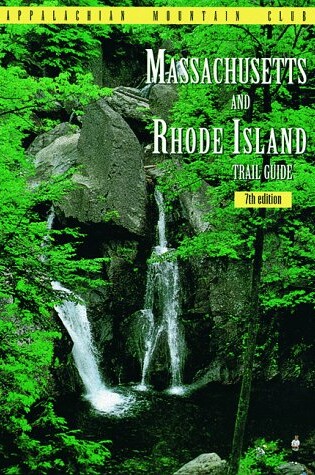 Cover of Appalachian Mountain Club Massachusetts and Rhode Island Trail Guide