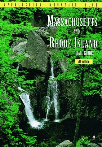 Book cover for Appalachian Mountain Club Massachusetts and Rhode Island Trail Guide