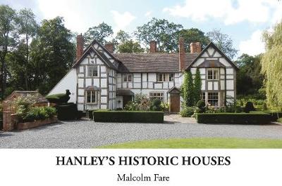 Book cover for Hanley's Historic Houses