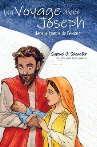 Cover of Un Voyage avec Joseph dans le temps de l'Avent