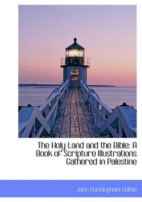 Book cover for The Holy Land and the Bible