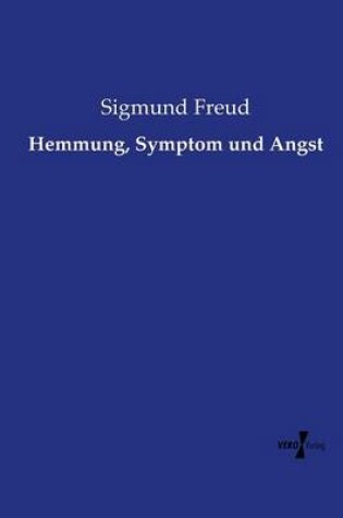 Cover of Hemmung, Symptom und Angst