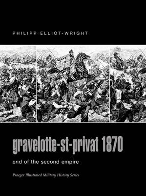 Book cover for Gravelotte-St-Privat 1870