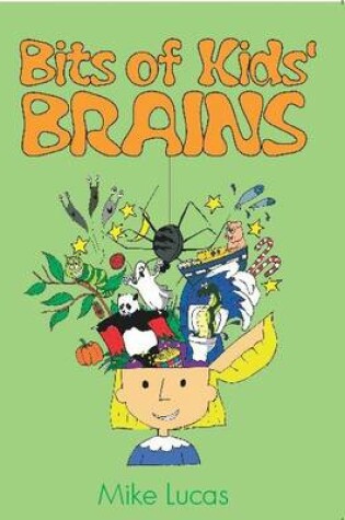 Cover of Bits of Kids' Brains