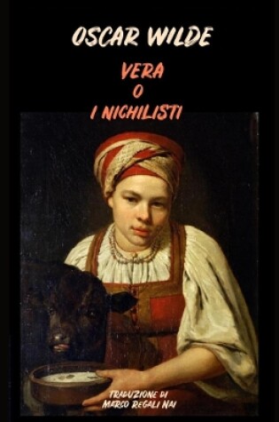 Cover of Vera o i Nichilisti