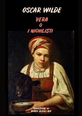 Book cover for Vera o i Nichilisti