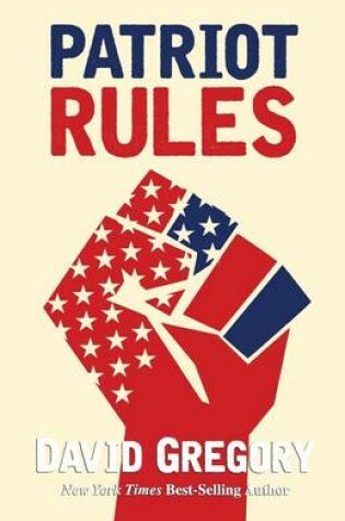Cover of Patriot Rules