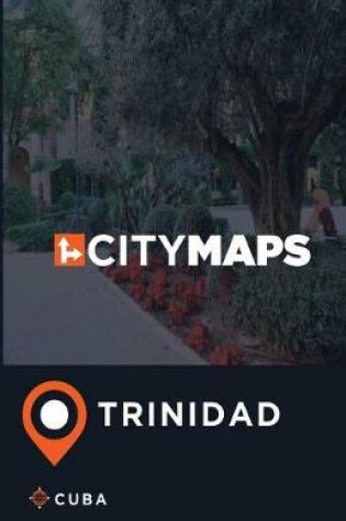 Cover of City Maps Trinidad Cuba