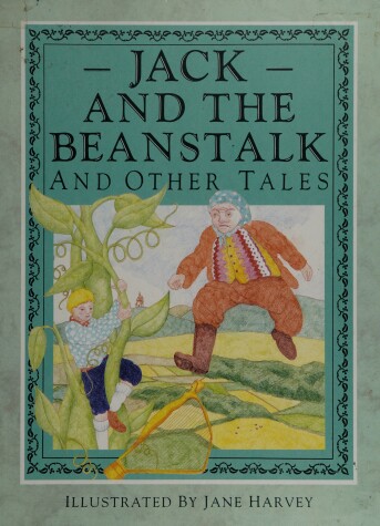 Book cover for Jack & the Beanstalk and Other Tales