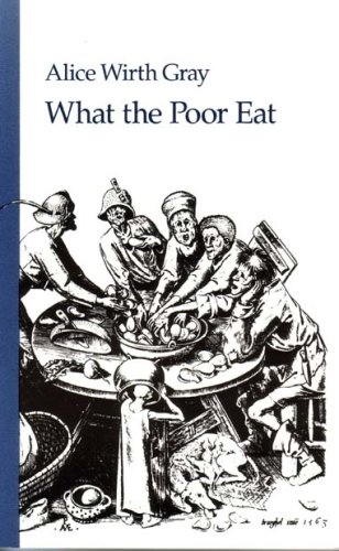 Cover of What the Poor Eat