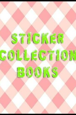 Cover of Sticker Collection Books