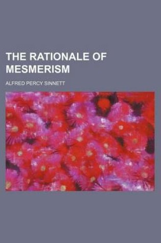 Cover of The Rationale of Mesmerism