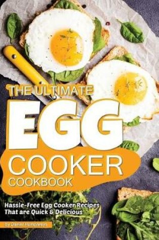 Cover of The Ultimate Egg Cooker Cookbook