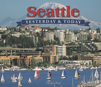 Book cover for Seattle Yesterday and Today