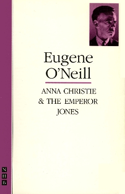 Book cover for Anna Christie & The Emperor Jones: two plays