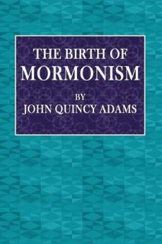 Cover of The Birth of Mormonism