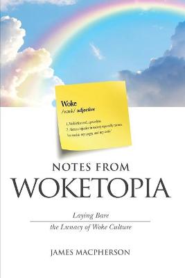 Book cover for Notes From Woketopia