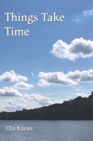 Cover of Things Take Time