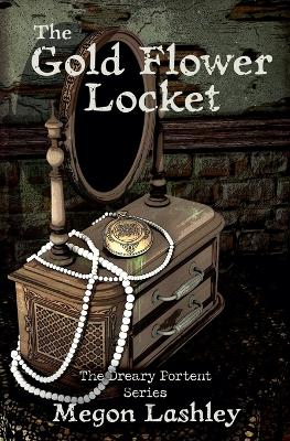 Cover of The Gold Flower Locket