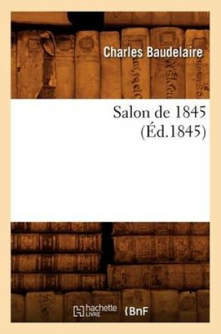 Cover of Salon de 1845 (�d.1845)
