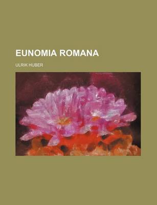 Book cover for Eunomia Romana