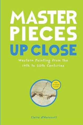 Cover of Master Pieces Up Close