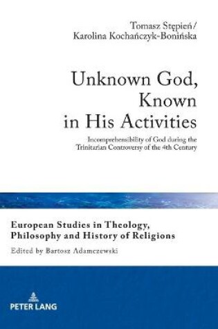 Cover of Unknown God, Known in His Activities