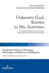 Book cover for Unknown God, Known in His Activities