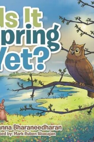 Cover of Is It Spring Yet?