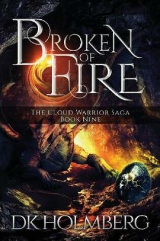 Cover of Broken of Fire
