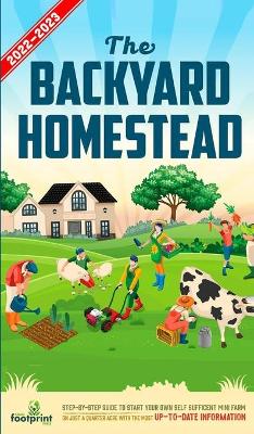 Book cover for The Backyard Homestead 2022-2023