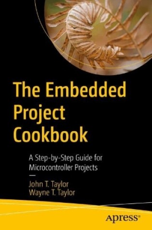 Cover of The Embedded Project Cookbook